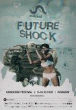 Unsound Festival 2011 theme is inspired from Future Shock by Alvin Toffler (1970).