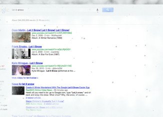 Googling the phrase “let it snow” causes Google to turn your browser window into a winter wonderland