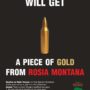 The Golden Lie that Kills. MindBomb for Roșia Montană.