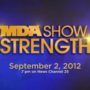 MDA Telethon 2012: KSPR raises nearly $600,000 for MDA Show of Strength