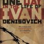 One Day in the Life of Ivan Denisovich by Alexander Solzhenitsyn: the book that shook the Soviet Union