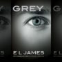 Grey: EL James’ New Book Released on Christian Grey’s Birthday