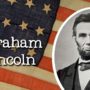 The Contributions of Abraham Lincoln Are Still Important Today